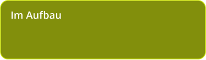 Im Aufbau